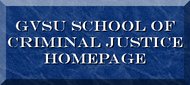 GVSU School of CJ Homepage