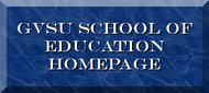 GVSU School of ED Homepage