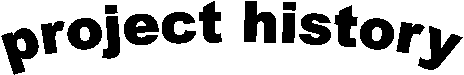 project history
