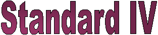 Standard IV