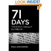 71 Days: The Media Assault On Obama